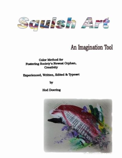 Cover for Hod Doering · Squish Art (Book) (2009)