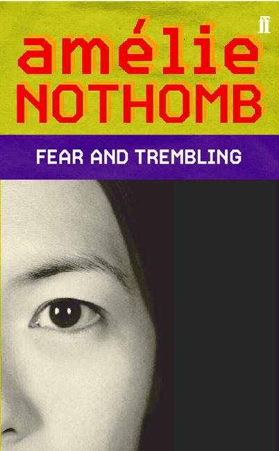 Cover for Amelie Nothomb · Fear and Trembling (Paperback Bog) [Main edition] (2004)