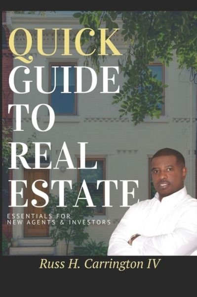 Cover for IV Russ H Carrington · Quick Guide To Real Estate (Paperback Book) (2020)
