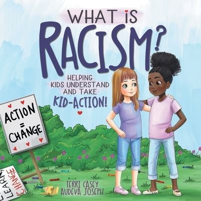 Cover for Terri Casey · What Is Racism? (Paperback Book) (2021)