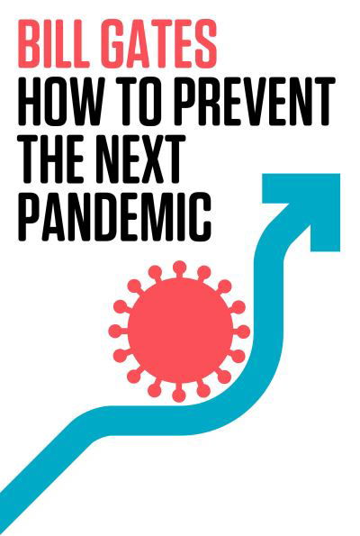 Cover for Bill Gates · How to Prevent the Next Pandemic (Hardcover bog) (2022)