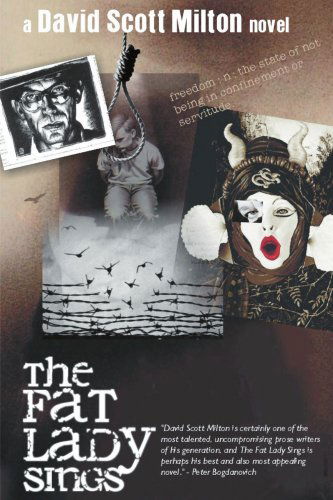 Cover for David Scott Milton · The Fat Lady Sings (Paperback Book) (2001)