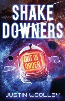 Cover for Justin Woolley · Shakedowners (Paperback Book) (2021)