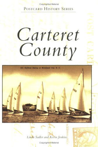 Cover for Kevin Jenkins · Carteret County (Nc) (Postcard History Series) (Paperback Book) [First edition] (2007)