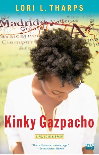 Cover for Lori L. Tharps · Kinky Gazpacho: Life, Love &amp; Spain (Wsp Readers Club) (Paperback Book) [Reprint edition] (2009)