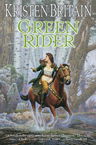 Cover for Kristen Britain · Green Rider: Book One of Green Rider (Paperback Book) [Reprint edition] (2008)