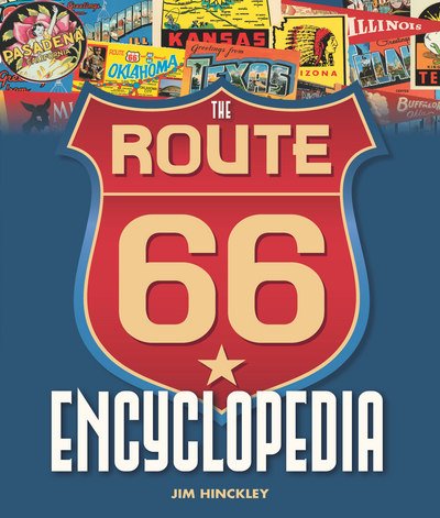 Cover for Jim Hinckley · The Route 66 Encyclopedia (Paperback Book) (2016)