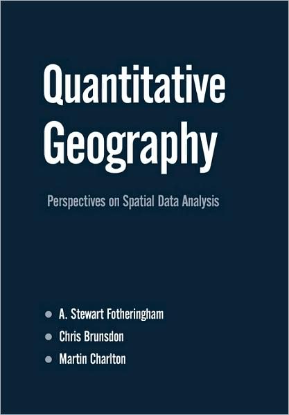 Cover for A Stewart Fotheringham · Quantitative Geography: Perspectives on Spatial Data Analysis (Paperback Book) (2000)