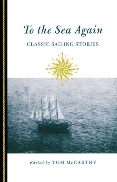 Cover for Tom Mccarthy · To the Sea Again: Classic Sailing Stories (Paperback Bog) (2014)