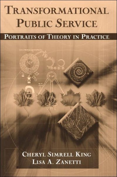 Cover for Cheryl King · Transformational Public Service: Portraits of Theory in Practice (Paperback Book) (2005)