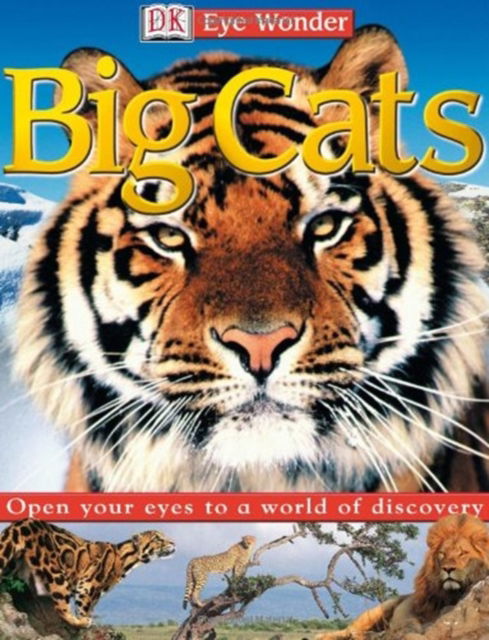 Cover for Sarah Walker · Big Cats  Eye Wonder (N/A)