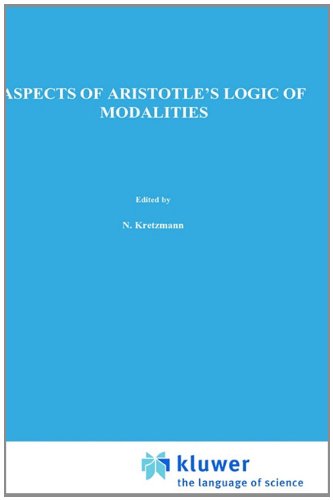Aspects of Aristotle's Logic of Modalities - Synthese Historical Library - J. Van Rijen - Livros - Springer - 9780792300489 - 31 de dezembro de 1988