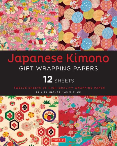 Cover for Tuttle Publishing · Japanese Kimono Gift Wrapping Papers - 12 Sheets: 18 x 24 inch (45 x 61 cm) Wrapping Paper (Taschenbuch) (2015)