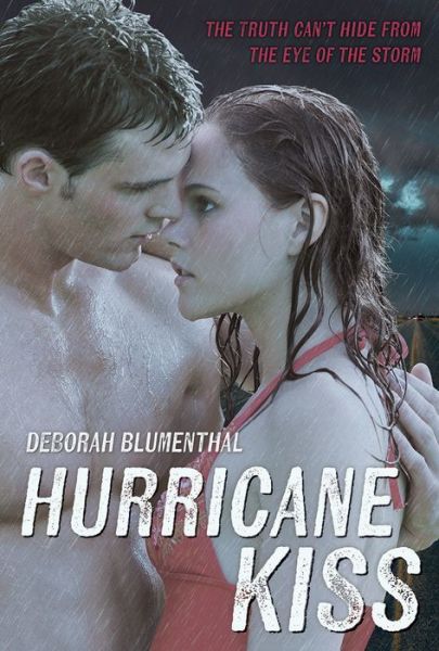 Cover for Deborah Blumenthal · Hurricane Kiss (Hardcover Book) (2016)