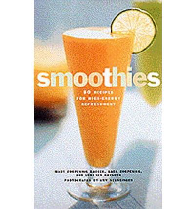 Smoothies - Mary Corpening Barber - Bøger - Chronicle Books - 9780811816489 - 1. juli 1997