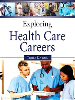 Exploring Health Care Careers - Ferguson - Books - Facts On File Inc - 9780816064489 - July 1, 2006