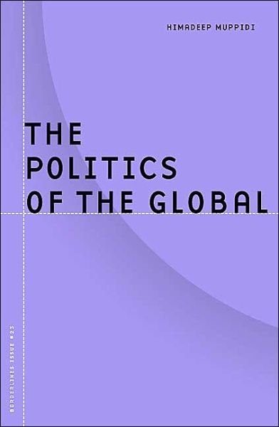 Cover for Himadeep Muppidi · Politics Of The Global - Barrows Lectures (Paperback Book) (2004)