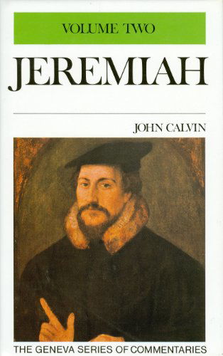 Cover for John Calvin · Comt-jeremiah 10-19 Volume II (Hardcover Book) (1991)