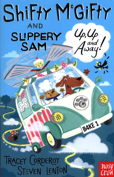 Cover for Tracey Corderoy · Shifty McGifty and Slippery Sam: Up, Up and Away! - Shifty McGifty and Slippery Sam (Pocketbok) (2017)