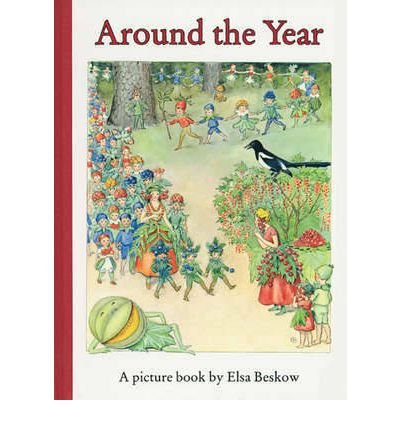 Cover for Elsa Beskow · Around the Year (Inbunden Bok) [Mini edition] (2008)
