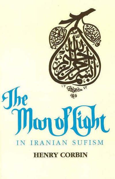 Cover for Henry Corbin · The Man of Light in Iranian Sufism (Paperback Book) (1994)