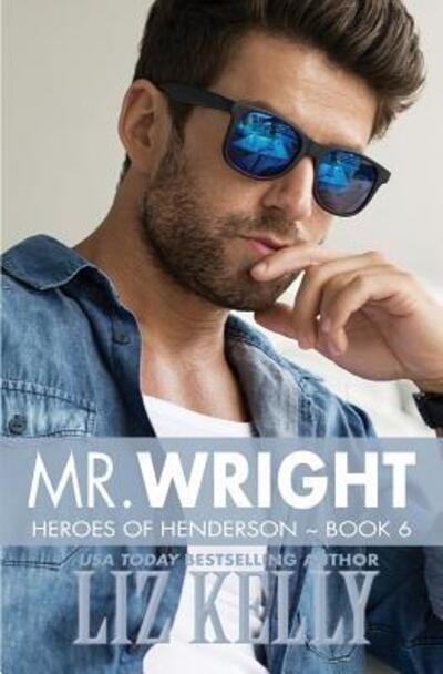 Cover for Liz Kelly · Mr. Wright (Paperback Book) (2017)