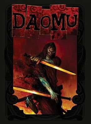 Cover for Colin Johnson · Daomu: The Complete Saga (Inbunden Bok) (2015)