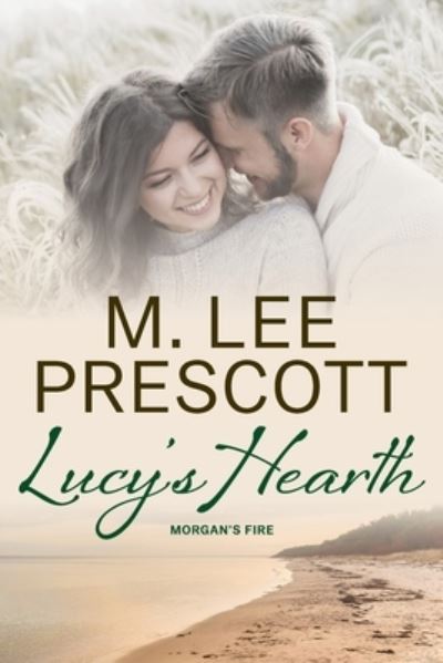 Cover for M. Lee Prescott · Lucy's Hearth (Paperback Book) (2023)