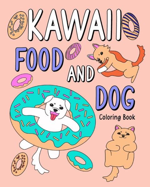 Cover for Paperland · Kawaii Food and Dog Coloring Book (Paperback Bog) (2024)