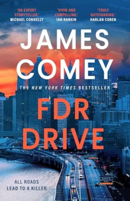 Cover for James Comey · FDR Drive - A Nora Carleton Legal Thriller (Gebundenes Buch) (2025)