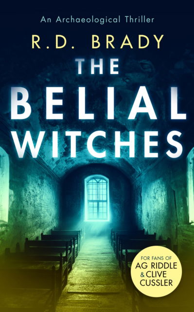 Cover for R.D. Brady · The Belial Witches - The Belial Series (Taschenbuch) (2025)