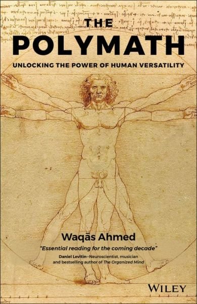 Cover for Waqas Ahmed · The Polymath: Unlocking the Power of Human Versatility (Inbunden Bok) (2019)