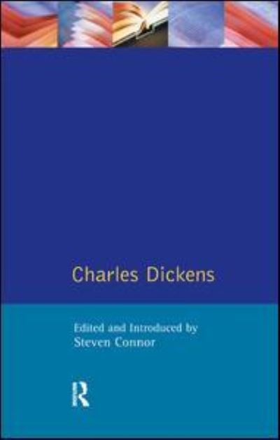 Cover for Steven Connor · Charles Dickens - Longman Critical Readers (Hardcover Book) (2017)