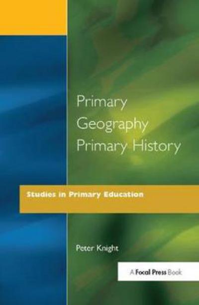 Cover for Peter Knight · Primary Geography Primary History (Hardcover Book) (2017)