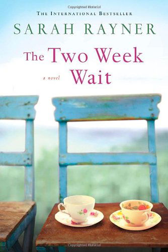 Cover for Sarah Rayner · The Two Week Wait (Paperback Book) (2012)