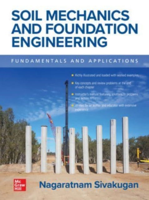 Cover for Nagaratnam Sivakugan · Soil Mechanics and Foundation Engineering: Fundamentals and Applications (Hardcover Book) (2021)