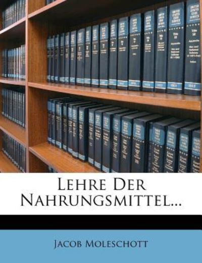 Cover for Moleschott · Lehre der Nahrungsmittel... (Book) (2012)