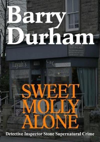 Cover for Barry Durham · Sweet Molly Alone (Pocketbok) (2015)