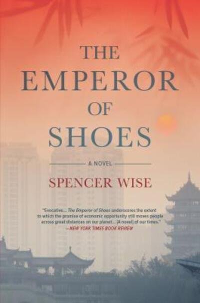 Cover for Spencer Wise · Emperor of Shoes (Book) (2019)