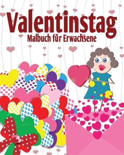 Cover for Jason Potash · Valentinstag Malbuch fur Erwachsene (Paperback Book) (2020)