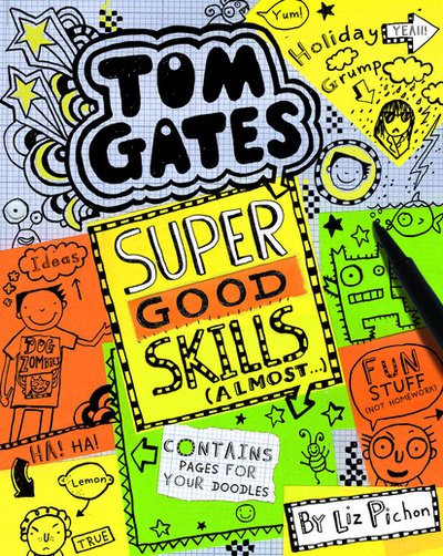 Cover for Liz Pichon · Super Good Skills (Almost...) - Tom Gates (Paperback Bog) (2017)