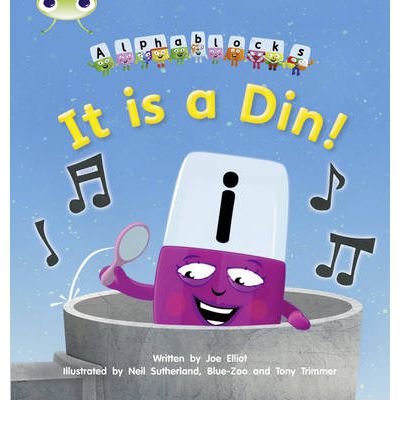 Cover for Joe Elliot · Bug Club Phonics - Phase 2 Unit 1-2: Alphablocks It is a Din - Bug Club Phonics (Paperback Book) (2011)