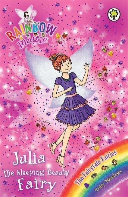 Cover for Daisy Meadows · Rainbow Magic: Julia the Sleeping Beauty Fairy: The Fairytale Fairies Book 1 - Rainbow Magic (Pocketbok) (2016)