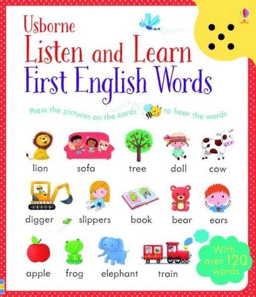 Listen and Learn First English Words - Listen and Learn - Mairi Mackinnon - Bøker - Usborne Publishing Ltd - 9781409582489 - 1. juli 2015