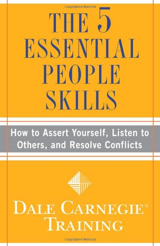 Cover for Dale Carnegie Training · The 5 Essential People Skills: How to Assert Yourself, Listen to Others, and Resolve Conflicts - Dale Carnegie Books (Pocketbok) (2009)