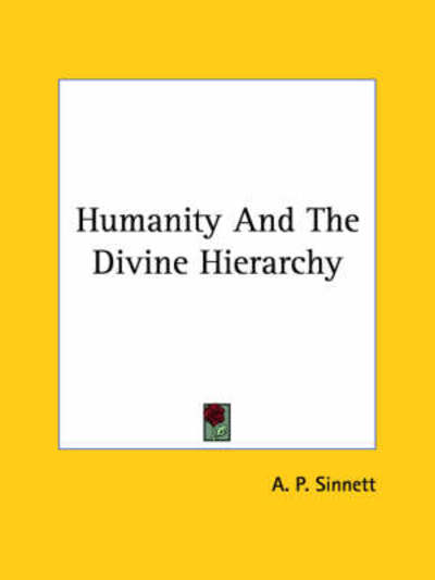 Cover for A. P. Sinnett · Humanity and the Divine Hierarchy (Paperback Book) (2005)