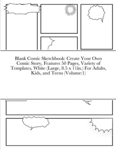 Blank Comic Sketchbook - Beatrice Harrison - Livros - Lulu Press - 9781435772489 - 25 de abril de 2022