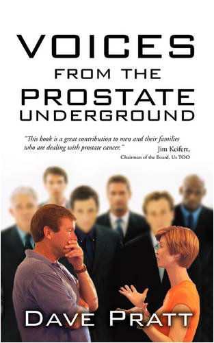 Cover for Dave Pratt · Voices from the Prostate Underground (Pocketbok) (2008)