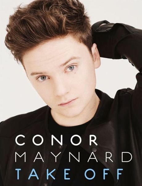 Cover for Conor Maynard · Take off (Hardcover Book) (2013)