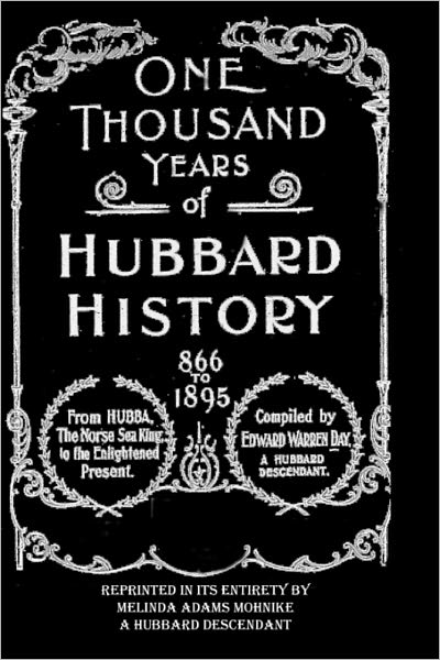 Cover for Edward Warren Day · One Thousand Years of Hubbard History (Paperback Book) (2010)